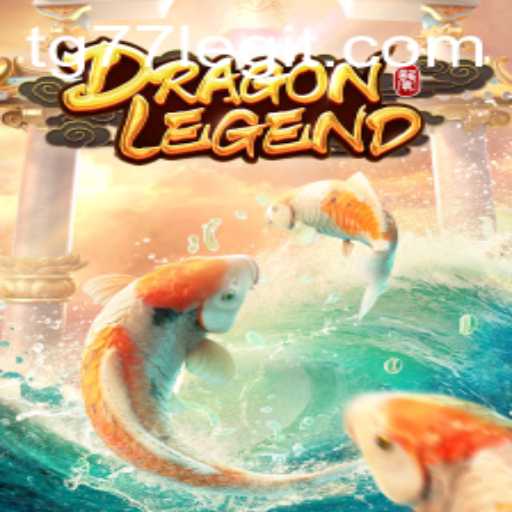 Unveiling DragonLegend: The Enchanting World of TG77