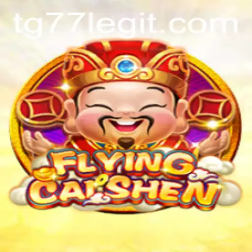 Unlock the Excitement: Explore the World of FlyingCaiShen with TG77