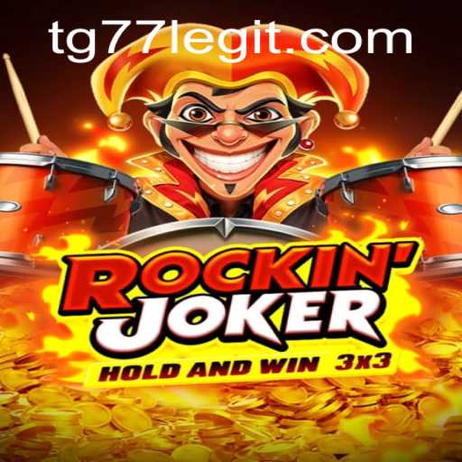 Rockinjoker: An Exciting New Game Experience with TG77