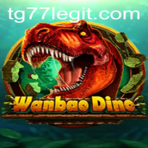 Exploring the Exciting World of WanBaoDino: The Game Revolutionizing TG77